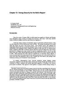 Chapter 12: Energy Security for the Baltic Region1  D. Warner North NorthWorks, Inc., and Department of Management Science and Engineering, Stanford University