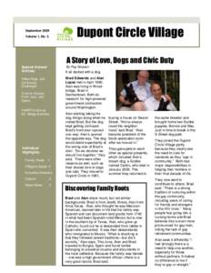 September 2009 Volume 1, No. 5 Dupont Circle Village A Story of Love, Dogs and Civic Duty By Peg Simpson