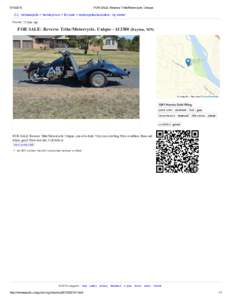 FOR SALE: Reverse Trike/Motorcycle. Unique CL minneapolis > hennepin co > for sale > motorcycles/scooters ­ by owner Posted: 11 days ago