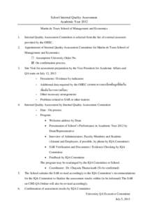 School Internal Quality Assessment Academic Year 2012 Martin de Tours School of Management and Economics 1.  Internal Quality Assessment Committee is selected from the list of external assessors