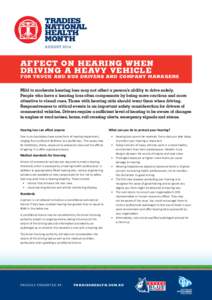 AUGUST[removed]Affect on hearing when driving a heavy vehicle  For truck and bus drivers and company managers