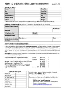 TEERA Inc. ENDURANCE HORSE LOGBOOK APPLICATION HORSE DETAILS Name * Reg. No.