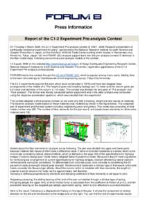 Press Information Report of the C1-2 Experiment Pre-analysis Contest On Thursday 5 March 2009, the C1-2 Experiment Pre-analysis contest of 