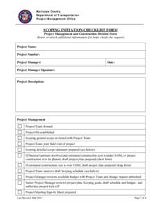 Maricopa County Department of Transportation Project Management Office SCOPING INITIATION CHECKLIST FORM Project Management and Construction Division Form