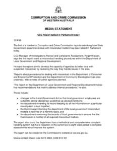 CORRUPTION AND CRIME COMMISSION OF WESTERN AUSTRALIA MEDIA STATEMENT CCC Report tabled in Parliament today[removed]
