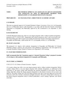 Colorado Commission on Higher Education (CCHE) November 6, 2014 Agenda Item II, B Page 1 of 1 Consent Item