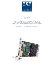 CompactPCI PlusIO / CompactPCI / PICMG / PCI Express / Backplane / Serial ATA / Conventional PCI / Serial Digital Video Out / Single-board computer / Computer buses / Computer hardware / CompactPCI Serial