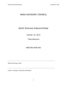 Earth Science Subcommittee  October 10, 2014 NASA ADVISORY COUNCIL