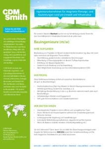 Ingenieurunternehmen für integrierte Planungs- und Bauleistungen rund um Umwelt und Infrastruktur Gehen Sie mit CDM Smith auf Zukunftskurs!