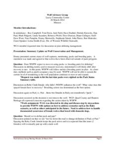 Wolf Advisory Group Lacey Community Center 20 March 2014 Minutes Member Introductions: In attendance – Ray Campbell, Tom Davis, Jack Field, Dave Dashiel, Derrick Knowles, Dan