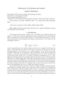 Mathematics of the Feynman path integral Vassili N. Kolokoltsov Nottingham Trent University, School of Computing and Math.