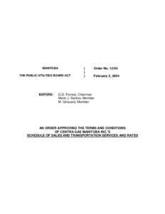 Oil and gas law in the United States / Pipelines / Natural gas / Centra Gas Manitoba / Service / Gas / Energy / Economics / Business / Electric power distribution / Firm service