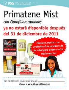 U.S. Department of Health and Human Services U.S. Food and Drug Administration Primatene Mist con Clorofluorocarbonos