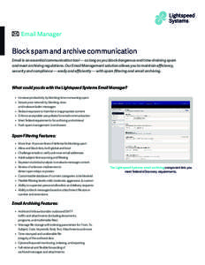 Computer-mediated communication / Spam filtering / Spamming / Information technology management / Spam / Email spam / Lightspeed Systems / Anti-spam techniques / Proofpoint /  Inc. / Email / Computing / Internet