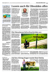 Dienstag, 26. August[removed]Nr[removed]Neue Luzerner Zeitung Neue Zuger Zeitung Neue Nidwaldner Zeitung Neue Obwaldner Zeitung Neue Urner Zeitung Obwalden/Nidwalden