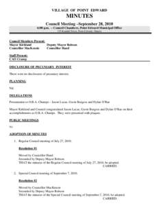 VILLAGE OF POINT EDWARD  MINUTES Council Meeting –September 28, 2010 6:00 p.m. – Council Chambers, Point Edward Municipal Office 135 Kendall Street, Point Edward, Ontario