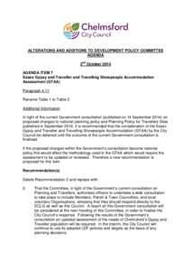 ALTERATIONS AND ADDITIONS TO DEVELOPMENT POLICY COMMITTEE AGENDA 2nd October 2014 AGENDA ITEM 7 Essex Gypsy and Traveller and Travelling Showpeople Accommodation Assessment (GTAA)