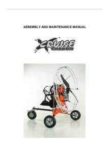 ASSEMBLY AND MAINTENANCE MANUAL  CONTENT Safe flying rules Manual Important notices