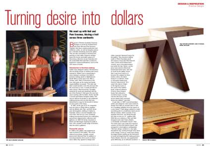 Turning desire into dollars  DESIGN & INSPIRATION Erasmus Designs  We meet up with Neil and
