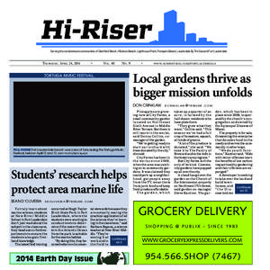 Hi-Riser Serving the condominium communities of Deerfield Beach, Hillsboro Beach, Lighthouse Point, Pompano Beach, Lauderdale By The Sea and Fort Lauderdale THURSDAY, APRIL 24, 2014  •