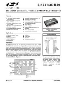 Si4831/35-B30 B R O A D C A S T M E C H A N I C A L TU N I N G A M / F M / S W R A D I O R EC EIVER Features   