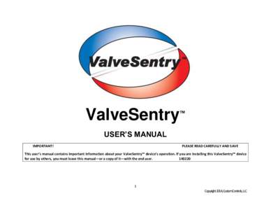 ValveSentry  ™ USER’S MANUAL IMPORTANT!