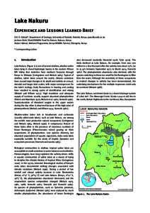 Lake Nakuru Experience and Lessons Learned Brief Eric O. Odada*, Department of Geology, University of Nairobi, Nairobi, Kenya, [removed] Jackson Raini, World Wildlife Fund for Nature, Nakuru, Kenya Robert Ndetei, 