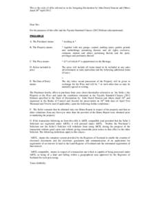 This is the style of offer referred to in the foregoing Declaration by John Derek Duncan and Others dated 24th April 2012 Dear Sirs For the purposes of this offer and the Tayside Standard Clauses[removed]Edition) afterment