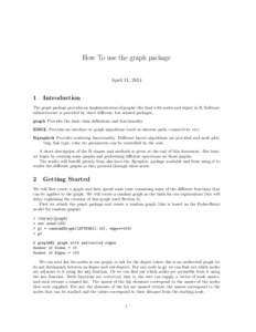 How To use the graph package April 11, [removed]Introduction