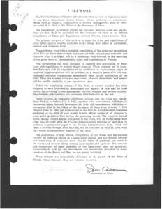 T0REWORD The Florida Statutes (Chapter 120) provides that no rule or regulation made by any State department, board, bureau, officer, authority or commission, except such as relate to organization or internal management,