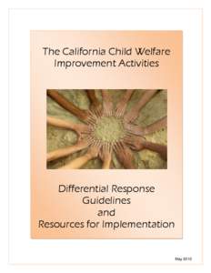 The California Child Welfare Improvement Activities Differential Response Guidelines and