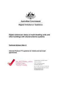 Digital switchover status of multi-dwelling units and other buildings with shared antenna systems Technical Advisory Note 14  Internet Protocol TV systems for hotels and serviced