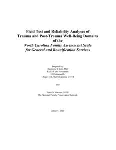 Field Test and Reliability Analyses of Trauma and Post-Trauma Well-Being Domains of the North Carolina Family Assessment Scale for General and Reunification Services