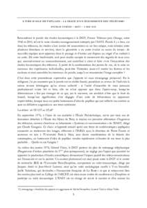 À T I R E - D ’ A I L E D E P A P I L L O N : L A T R A C E D ’ U N É C O N OM I S T E D E S T É L É C OM S 1 NICOLAS CURIEN – AHTI – 6 MAI 2014 Reconstituer le puzzle des études économiques à la DGT, Fran