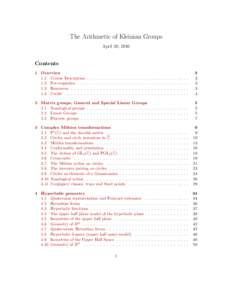 The Arithmetic of Kleinian Groups April 20, 2016 Contents 1 Overview 1.1 Course Description