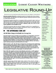 EDUCATION  L I E BE RT C AS S I D Y W H I TMOR E Legislative Round-Up New Education Law