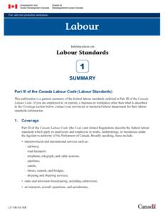 Fair, safe and productive workplaces  Labour Information on  Labour Standards