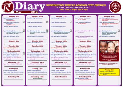 Diary May Sunday 3rd  KENSINGTON TEMPLE LONDON CITY CHURCH