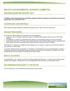 The Mayors’ Environmental Advisory Committee is pleased to submit a summary of its activities for the second quarter of 2009: