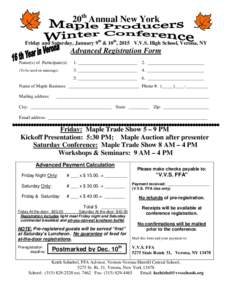 20th Annual New York Friday and Saturday, January 9th & 10th, 2015 V.V.S. High School, Verona, NY Advanced Registration Form Name(s) of Participant(s):