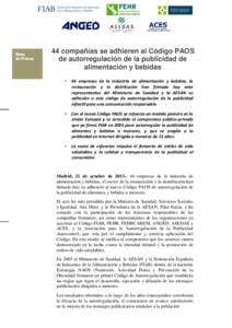 44 compañías se adhieren al Código PAOS de autorregulación de la publicidad de alimentación y bebidas •  44 empresas de la industria de alimentación y bebidas, la