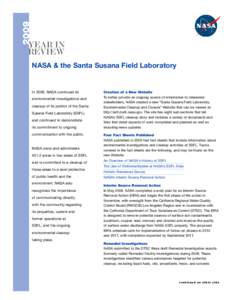 YEAR IN REVIEW NASA & the Santa Susana Field Laboratory In 2009, NASA continued its environmental investigations and