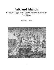 Falkland Islands: South Georgia & the South Sandwich Islands The History by Roger Lorton