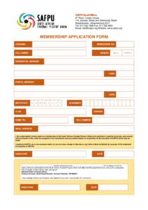 SAFPU Head Offices 6th Floor, Cosatu House 110 Jorissen Street and Simmonds Street Braamfontein, Johannesburg 2017 Tel: [removed]Fax: [removed]Email: [removed] Website: www.safpu.org