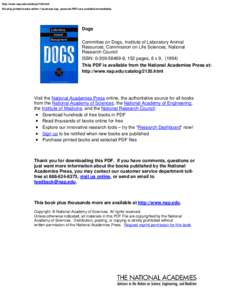 http://www.nap.edu/catalog/2120.html We ship printed books within 1 business day; personal PDFs are available immediately. Dogs Committee on Dogs, Institute of Laboratory Animal Resources, Commission on Life Sciences, Na