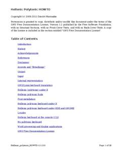 Hellenic Polytonic HOWTO Copyright (c[removed]Dimitri Marinakis. Permission is granted to copy, distribute and/or modify this document under the terms of the GNU Free Documentation License, Version 1.2 published by th