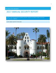 1  SAN DIEGO STATE UNIVERSITY 2017 ANNUAL SECURITY REPORT JEANNE CLERY DISCLOSURE OF CAMPUS SECURITY POLICIES & CAMPUS CRIME STATISTICS