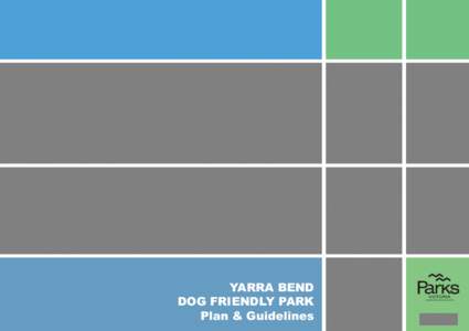 YBP Dog Friendly Park Guidelines FINAL client version[removed]