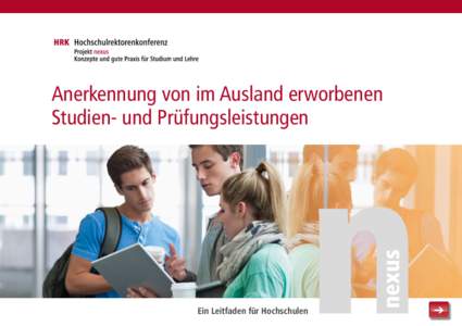 Anerkennung von im Ausland erworbenen Studien- und Prüfungsleistungen Ein Leitfaden für Hochschulen  ➔