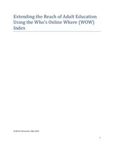Extending the Reach of Adult Education Using the Who’s Online Where (WOW) Index (PDF)